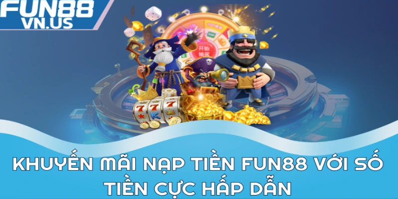 fun88 Khuyến mãi