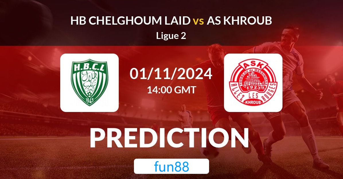 Chelghoum vs Khroub